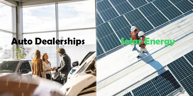 Auto dealers and solar energy