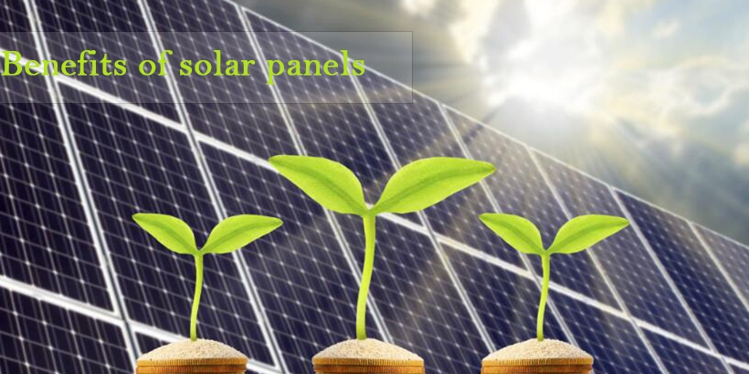 Benefits of solar panels