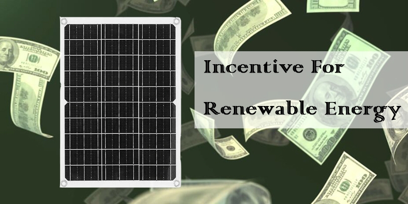 Incentive for renewable energy