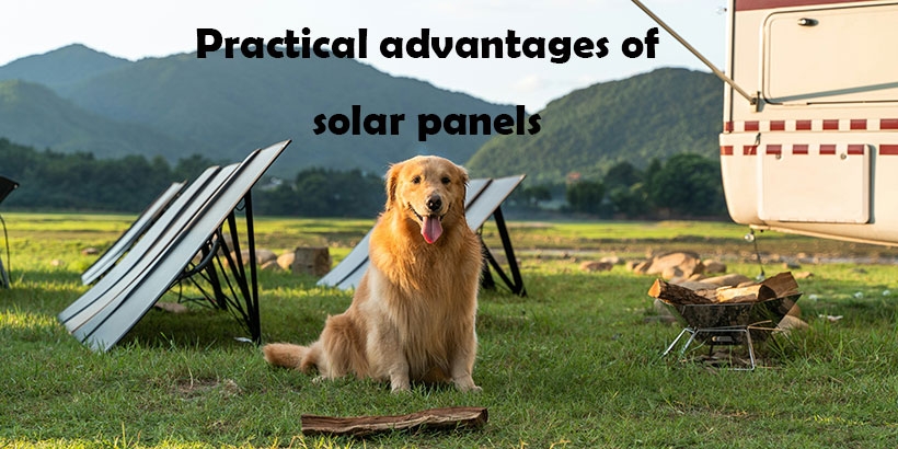 Practical advantages of solar panels